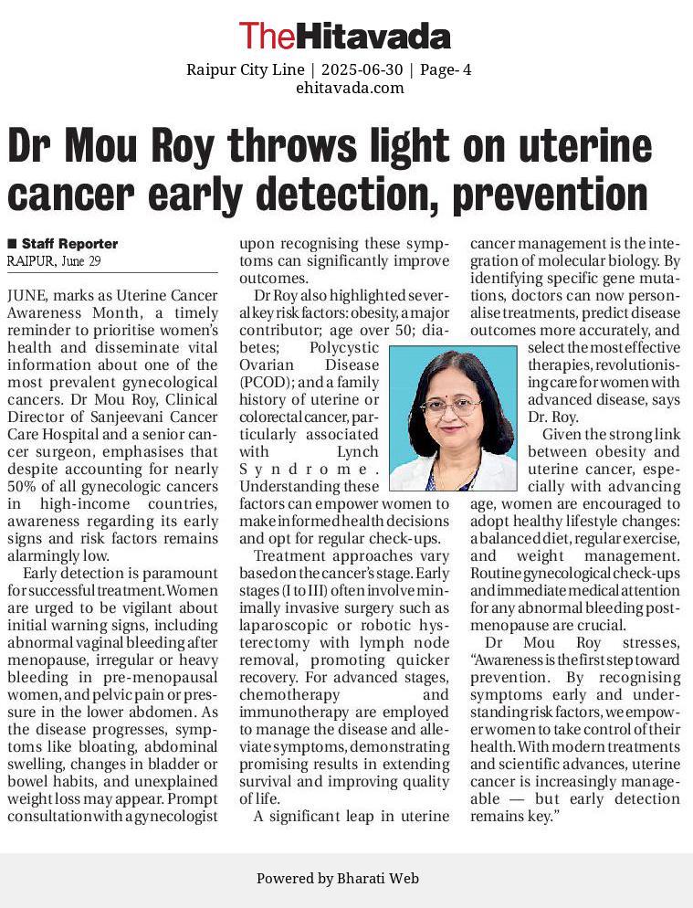 Dr. Mou Roy featured in The Hitavada, shedding light on 'Uterine Cancer Early Detection, Prevention' and emphasizing timely awareness