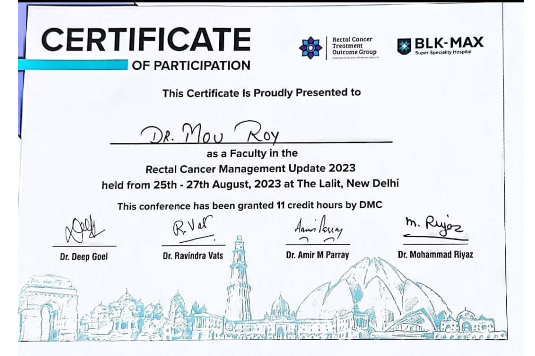 Certificate of Participation as the Faculty in Rectal Cancer Management Update 2023, New Delhi